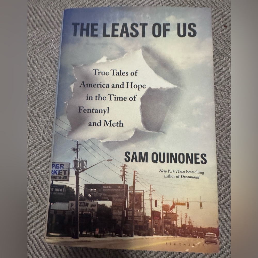 The Least of Us by Sam Quinones